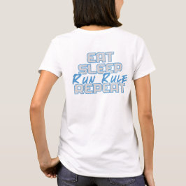 Camiseta "Coma, Durma, Executa Regra, Repita"