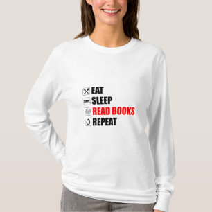 Camiseta Coma. Durma. Leia Livros. Repetir