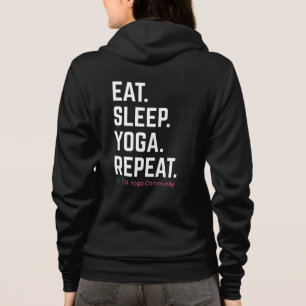 Camiseta Coma. Durma. Yoga. Repita.   Casaco com Capuz