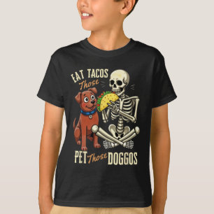Camiseta Coma Esses Tacos Pet Aqueles Doggos Engraçados Esq