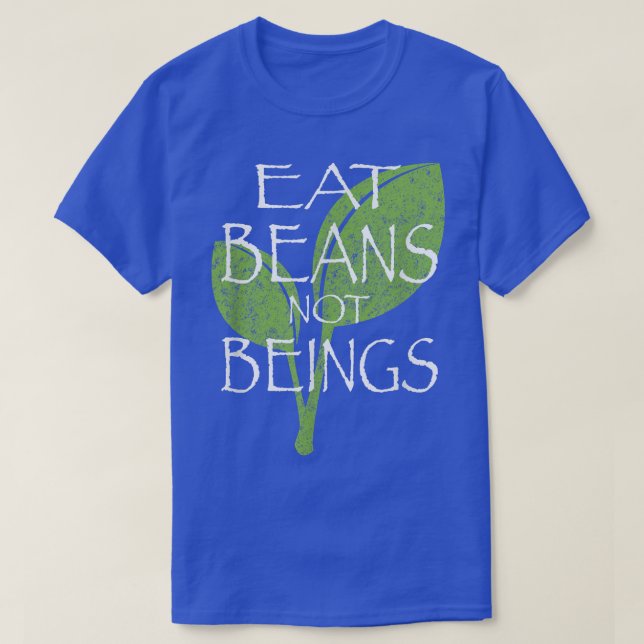 Camiseta Coma Feijões Não Sendo Vegetariano Vegano (Frente do Design)
