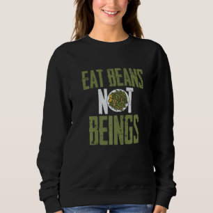 Camiseta Coma Feijões Não Serem Vegan