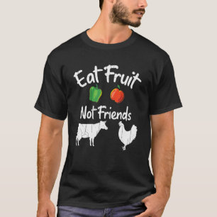 Camiseta Coma Fruta Não Amigos Vegetais Vegetais Veganos Ve
