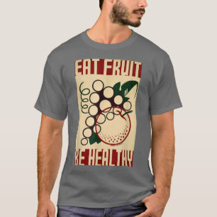 Camiseta Coma Fruta Seja saudável Projeto de Arte Federal R