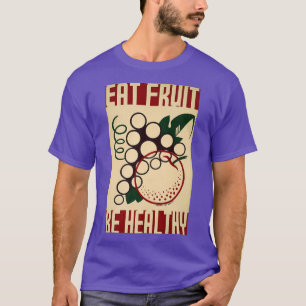 Camiseta Coma Fruta Seja saudável Projeto de Arte Federal R