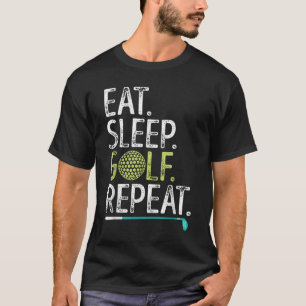 Camiseta Coma Golfe Dormindo Repita Golfe Golfista Homens E