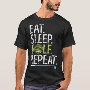 Camiseta Coma Golfe Dormindo Repita Golfe Golfista Homens E