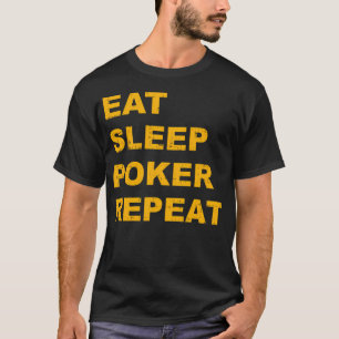 Camiseta Coma Jogar Poker Repita