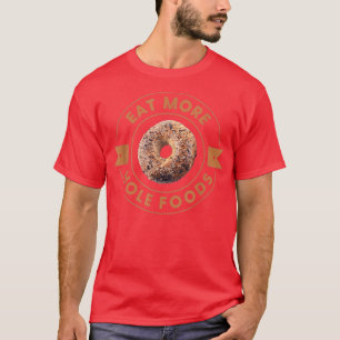 Camiseta Coma Mais Bolas De Comida De Buraco Tudo O Creme D