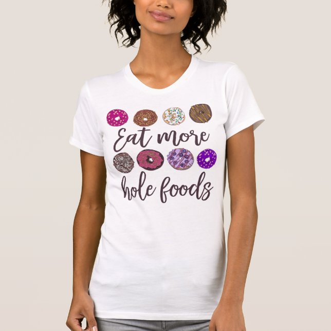 Camiseta Coma Mais Coisa De Rosquinha Engraçada Do Comida B (Frente)