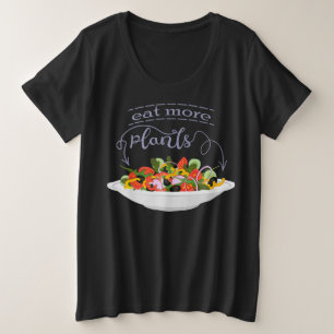 Camiseta Coma mais plantas com cartazes de motivação de sal