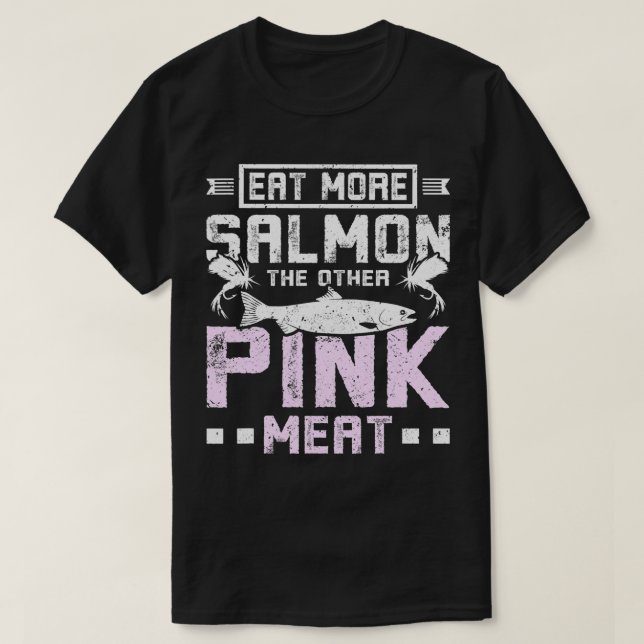 Camiseta Coma mais salmão e outra carne rosa (Frente do Design)