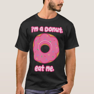 Camiseta Coma-me Rosquinha, gracinha