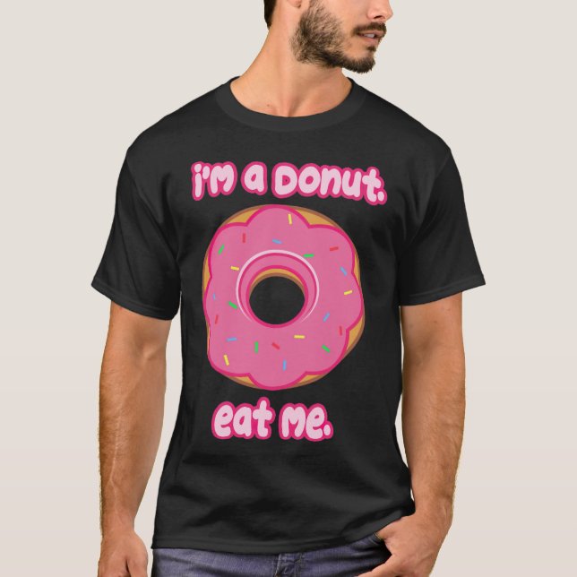 Camiseta Coma-me Rosquinha, gracinha (Frente)
