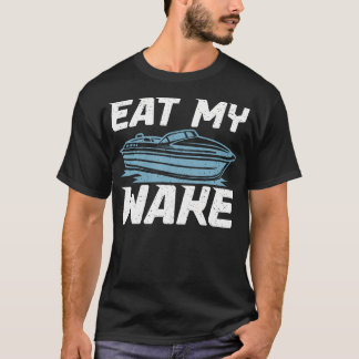 Camiseta Coma Meu Wake Boat