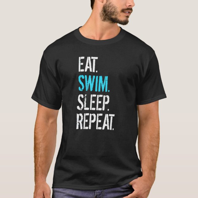 Camiseta Coma Natação do sono Repetir Nadação (Frente)