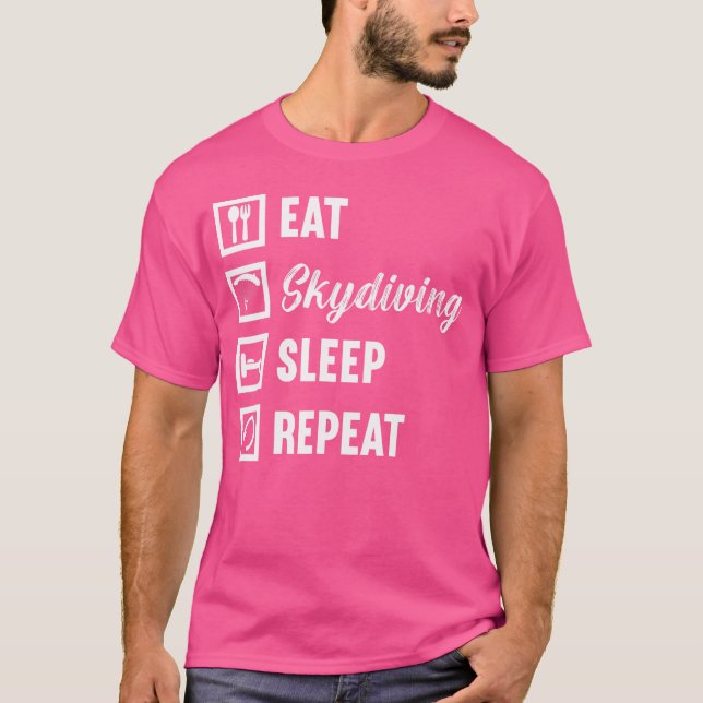 Camiseta Coma o adormecimento do Skydiving Repetir Parapent (Frente)