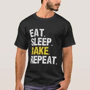 Camiseta Coma o Assar do sono Repita o banho Legal do padei