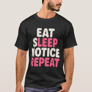 Camiseta Coma o aviso de sono Repetir uma citação engraçada