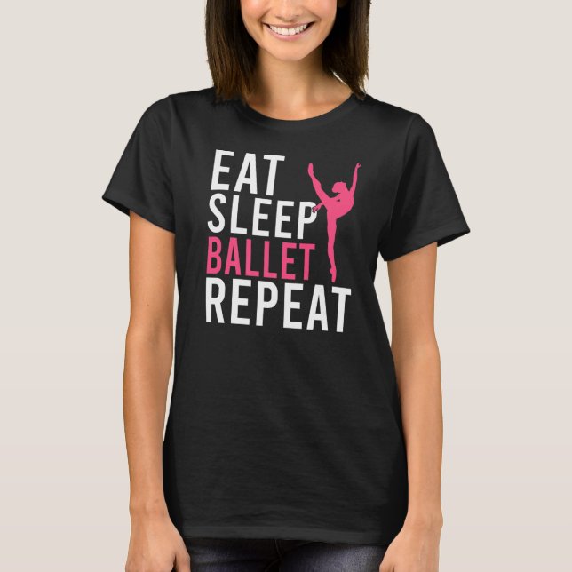 Camiseta Coma o Balé de latência Repetir Balé dançante (Frente)