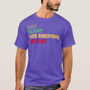 Camiseta Coma o barramento do sono provocando repetições di