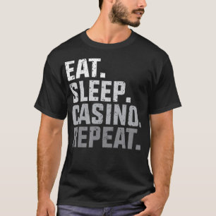 Camiseta Coma o cassino do sono Repita o presente do jogo