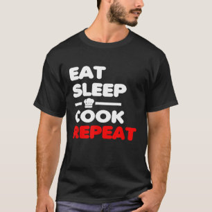 Camiseta Coma o Chef de Repetição do Cozinhar de Repouso