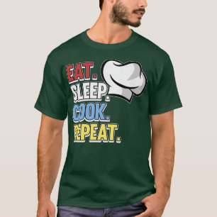 Camiseta Coma o Cook Repetir Comida de cozinha de Cozinhar 