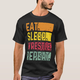 Camiseta Coma o descanso do sono Repetir a luta