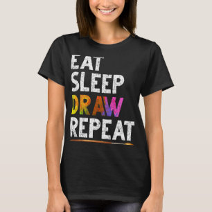 Camiseta Coma o Desenhar do sono Repita o Desenho do Presen