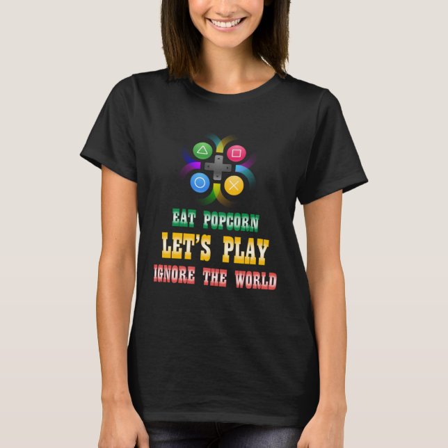 Camiseta Coma o jogo de pipoca Ignore a gamina Engraçada Mu (Frente)