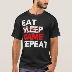 Camiseta Coma o jogo do sono Repita o jogo de vídeo engra