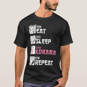 Camiseta Coma o KDrama de latência Repetir