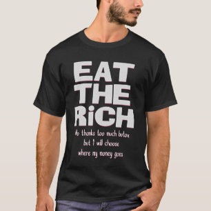 Camiseta Coma o Não Rico, obrigados demais, mas eu vou 