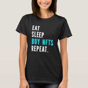 Camiseta Coma O Nfts Do Comprar De Sono Repetir Um Bloqueio