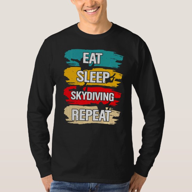 Camiseta Coma o Skydiving no Sono Repetir (Frente)
