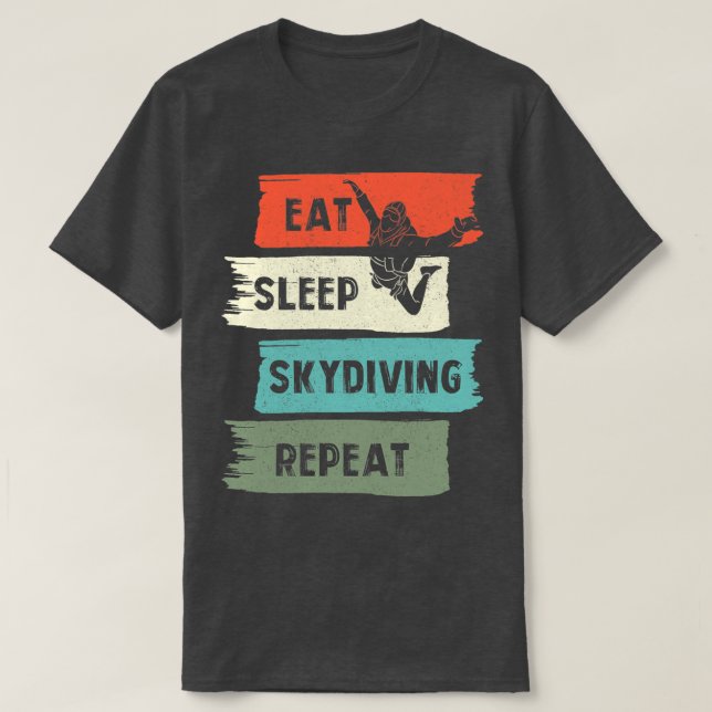 Camiseta Coma o Skydiving no Sono Repetir (Frente do Design)