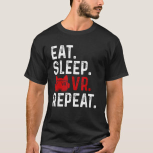 Camiseta Coma O Sleep Vr Repete A Realidade Virtual Dos Jog