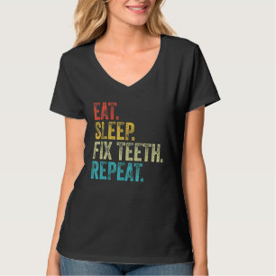 Camiseta Coma o sono Corrija os dentes Repetir Dentista Eng