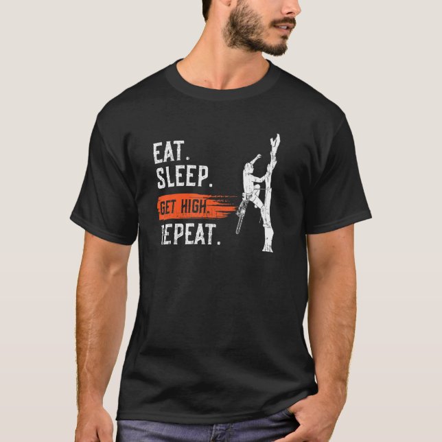 Camiseta Coma o sono e repita o Arborist Lumberjack (Frente)
