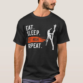Camiseta Coma o sono e repita o Arborist Lumberjack