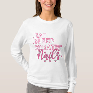 Camiseta Coma o sono Respire a cotação da Unhas para o Nail