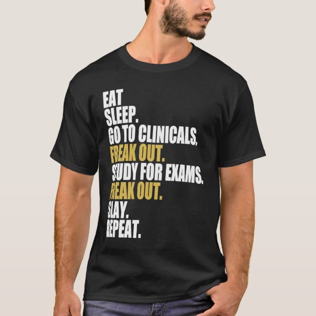 Camiseta Coma o sono Vá a enfermeira de clínica em progress (Frente)