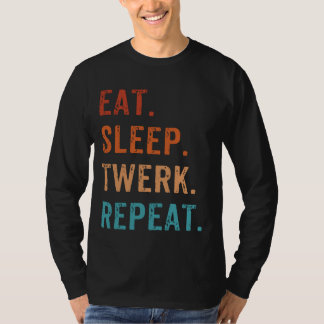 Camiseta Coma o Twerk Repetitivo Twerk Twerk Rainha Twerk