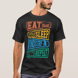 Camiseta Coma o Windsurf do Sono Repetir o Surf do Surf