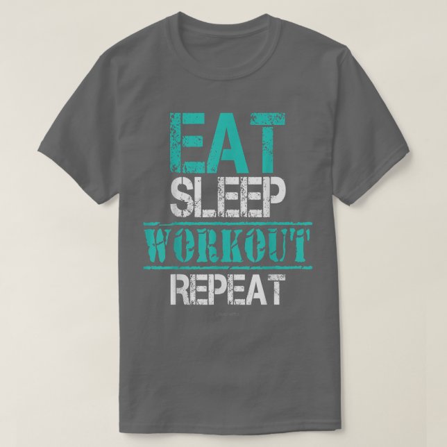 Camiseta Coma o Workout de Sono    RepeatFunny Workout  (Frente do Design)
