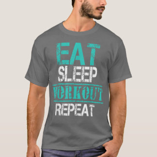 Camiseta Coma o Workout de Sono RepeatFunny Workout