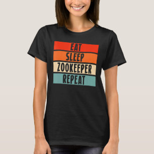Camiseta Coma o Zookeeper do Sono Repita o Detentor de Anim