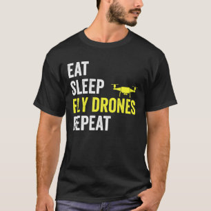 Camiseta Coma os Drones com mosca do sono Repetir Piloto de