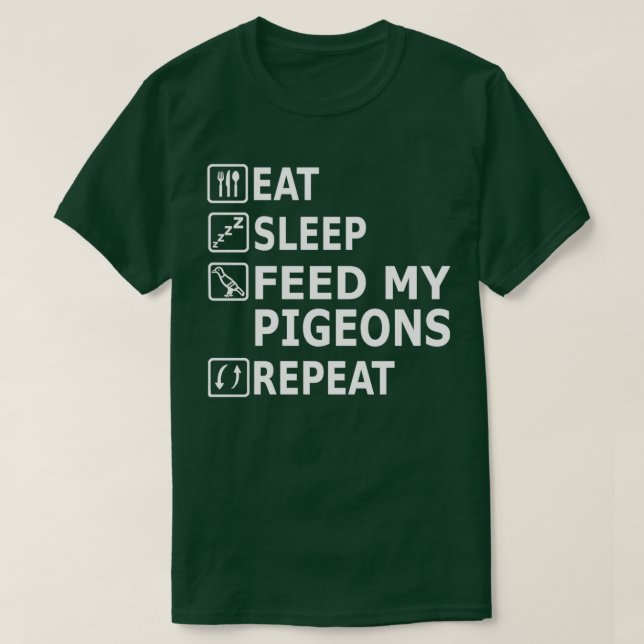 Camiseta Coma os pombos Coma a Comida Repetir o ventilador  (Frente do Design)